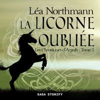Produktbild: Les Chroniques d'Argalh, T5 : La Licorne Oubli&eacute;e