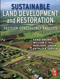 Produktbild: Brown, K: Sustainable Land Development and Restoration