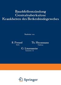 Produktbild: Bauchfellentz&uuml;ndung Genitaltuberkulose Krankheiten des Beckenbindegewebes