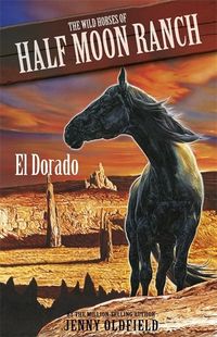 Produktbild: Wild Horses: 1: El Dorado