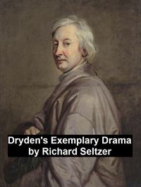 Produktbild: Dryden's Exemplary Drama