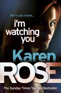 Produktbild: I'm Watching You (The Chicago Series Book 2)