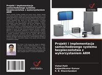 Produktbild: Projekt i implementacja samochodowego systemu bezpiecze&iquest;stwa z wykorzystaniem ARM