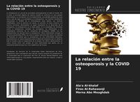 Produktbild: La relaci&oacute;n entre la osteoporosis y la COVID 19