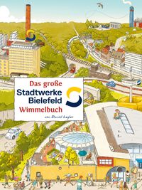 Produktbild: Das Gro&szlig;e Stadtwerke Bielefeld Wimmelbuch