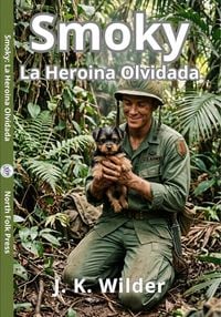 Produktbild: Smoky: La Heroina Olvidada