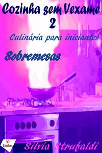 Produktbild: Cozinha sem Vexame - vol 2 - Sobremesas