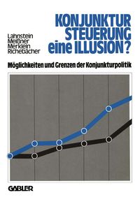 Produktbild: Konjunktursteuerung &mdash; eine Illusion?