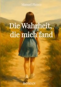 Produktbild: Die Wahrheit, die mich fand