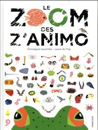 Produktbild: Le zoom des Z'animo