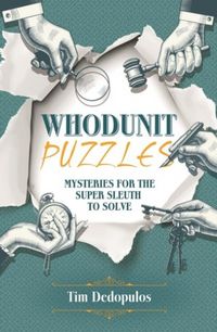 Produktbild: Dedopulos, T: Whodunit Puzzles