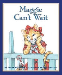Produktbild: Maggie Can't Wait