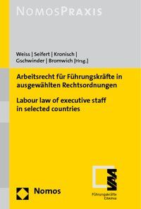 Produktbild: Arbeitsrecht f&uuml;r F&uuml;hrungskr&auml;fte in ausgew&auml;hlten Rechtsordnungen - Labour law of executive staff in selected countries