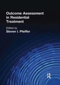 Produktbild: Outcome Assessment in Residential Treatment