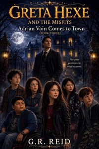 Produktbild: Greta Hexe & The Misfits: Adrian Vain comes to town