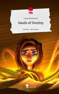 Produktbild: Sands of Destiny. Life is a Story - story.one