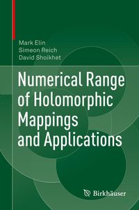 Produktbild: Numerical Range of Holomorphic Mappings and Applications