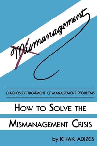 Produktbild: How to Solve the Mismanagement Crisis