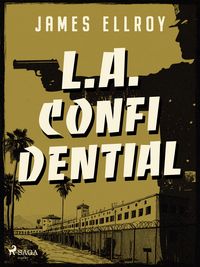 Produktbild: L.A. Confidential (Strikt vertrouwelijk)