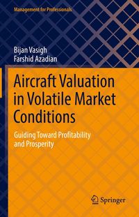 Produktbild: Aircraft Valuation in Volatile Market Conditions