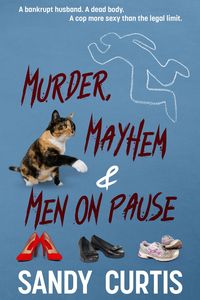Produktbild: Murder, Mayhem & Men On Pause