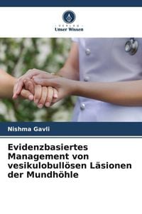Produktbild: Evidenzbasiertes Management von vesikulobull&ouml;sen L&auml;sionen der Mundh&ouml;hle