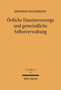 Produktbild: &Ouml;rtliche Daseinsvorsorge und gemeindliche Selbstverwaltung