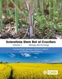 Produktbild: Sclerotinia Stem Rot of Crucifers, Volume 1