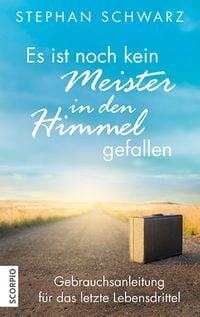 Produktbild: Es ist noch kein Meister in den Himmel gefallen