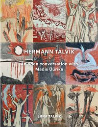 Produktbild: Hermann Talvik - An open conversation with Madis &Uuml;&uuml;rike