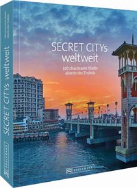 Bild vom Artikel Secret Citys weltweit vom Autor Jochen Müssig