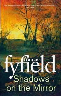 Produktbild: Fyfield, F: Shadows on the Mirror