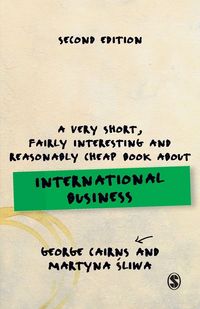 Produktbild: A Very Short, Fairly Interesting and Reasonably Cheap Book about International Business