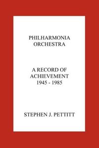 Produktbild: Philharmonia Orchestra. a Record of Achievement. 1945 - 1985