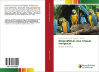 Produktbild: Empr&eacute;stimos nas l&iacute;nguas ind&iacute;genas