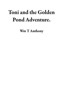 Produktbild: Toni and the Golden Pond Adventure.