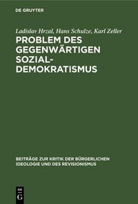 Produktbild: Problem des gegenw&auml;rtigen Sozial-Demokratismus