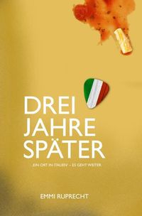 Produktbild: Drei Jahre sp&auml;ter