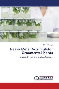 Produktbild: Heavy Metal Accumulator Ornamental Plants