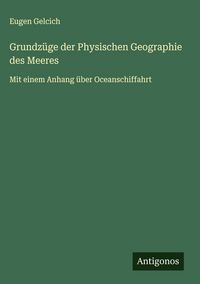 Produktbild: Grundz&uuml;ge der Physischen Geographie des Meeres
