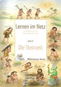 Produktbild: Lernen im Netz - Heft 24: Die Steinzeit