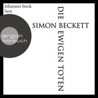 Die ewigen Toten von Simon Beckett