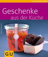 Produktbild: Geschenke aus der K&uuml;che