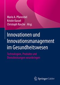 Produktbild: Innovationen und Innovationsmanagement im Gesundheitswesen