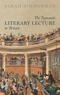 Produktbild: The Romantic Literary Lecture in Britain
