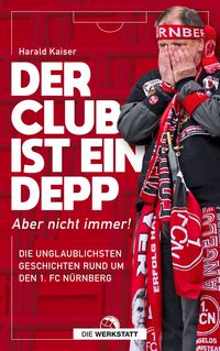 Produktbild: Der Club ist ein Depp