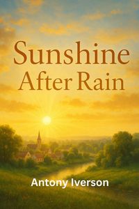 Produktbild: Sunshine After Rain (Romance In Willow Creek, #83)
