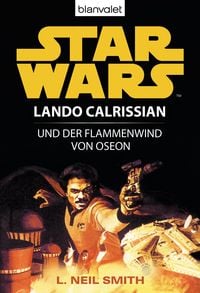 Produktbild: Star Wars. Lando Calrissian. Lando Calrissian und der Flammenwind von Oseon