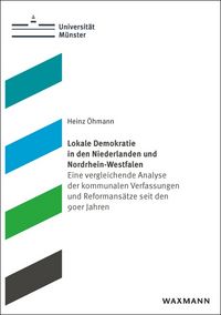 Produktbild: Lokale Demokratie in den Niederlanden und Nordrhein-Westfalen