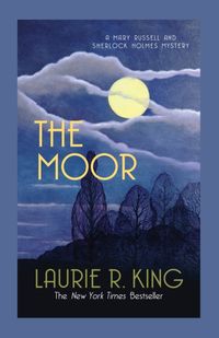 The Moor Laurie R. King